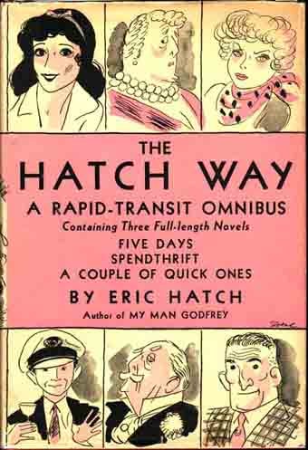 Item #6851 The Hatch Way. Eric HATCH.