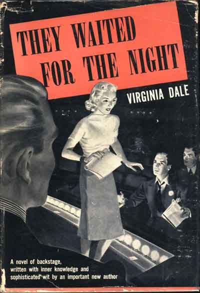 Item #7399 They Waited for the Night. Virginia DALE