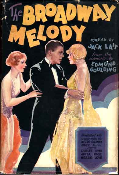 Item #7622 The Broadway Melody. Jack LAIT