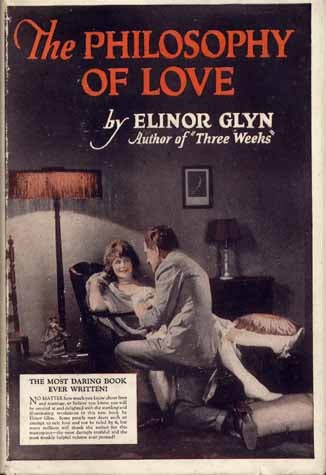 Item #7893 The Philosophy of Love. Elinor GLYN