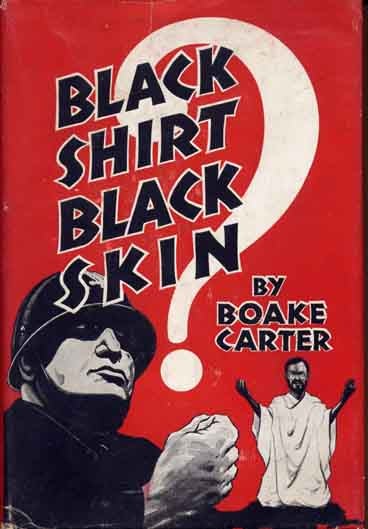 Item #8246 Black Shirt Black Skin. Boake CARTER.