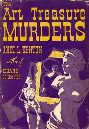 Item #8472 The Art Treasure Murders. John L. BENTON