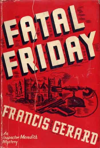 Item #8638 Fatal Friday. Francis GERARD