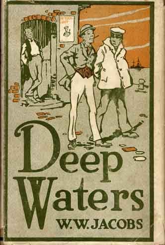 Item #8746 Deep Waters. W. W. JACOBS.