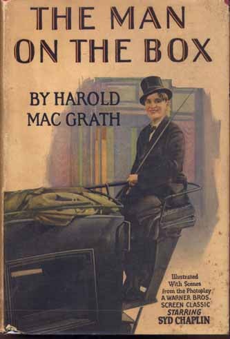 Item #8848 The Man on the Box. Harold MACGRATH