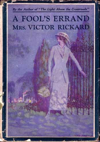 Item #9046 A Fool's Errand. Mrs Victor RICKARD.