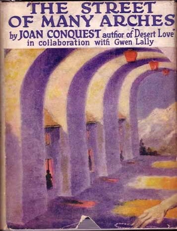 Item #9091 The Street of Many Arches. Joan CONQUEST