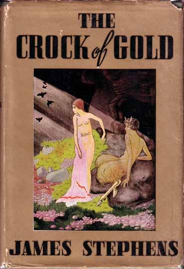 Item #9164 The Crock of Gold. James STEPHENS.