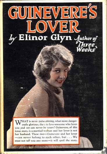 Item #9402 Guinevere's Lover. Elinor GLYN