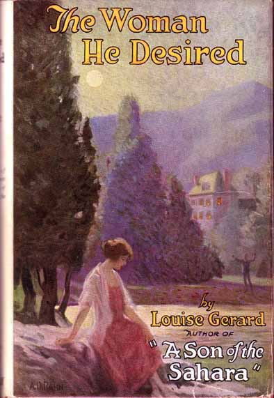 Item #9509 The Woman He Desired. Louise GERARD.