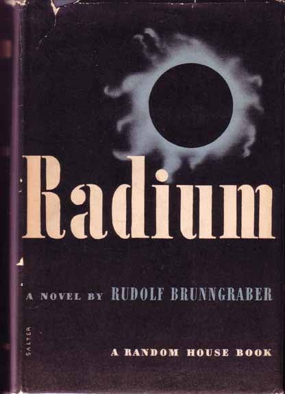 Item #9589 Radium. Rudolf BRUNNGRABER.