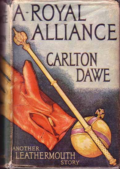 Item #9601 A Royal Alliance. Carlton DAWE