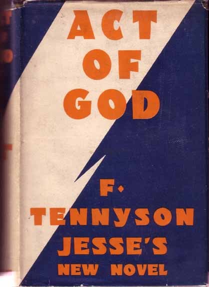 Item #9632 Act of God. F. Tennyson JESSE