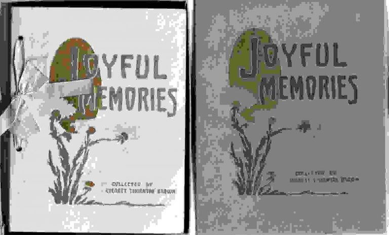 Item #9715 Joyful Memories. GIFT BOOK, Everett Thornton BROWN