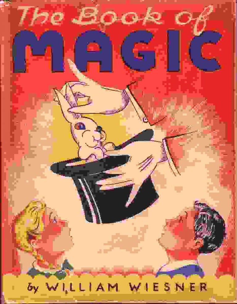 Item #9732 The Book of Magic. MOVEABLE PARTS BOOK, William WIESNER.