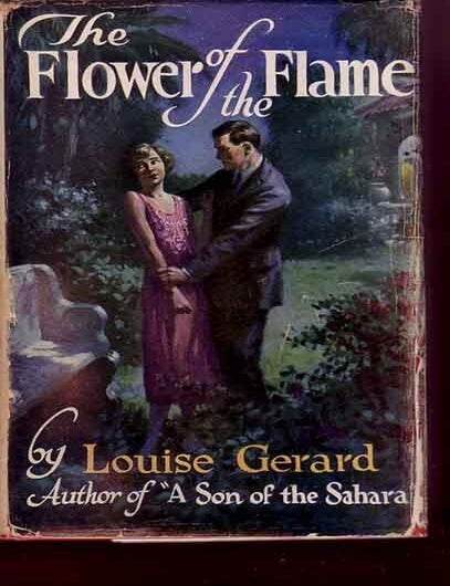 Item #9918 The Flower of the Flame. Louise GERARD